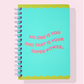 Spiral Notebook - "...Your Super Power"