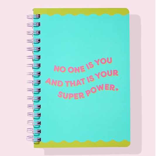 Spiral Notebook - "...Your Super Power"